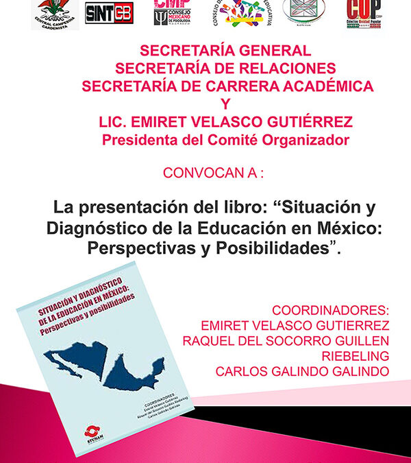 Presentación del libro: “Situación y Diagnóstico de la Educación en México: Perspectivas y Posibilidades”