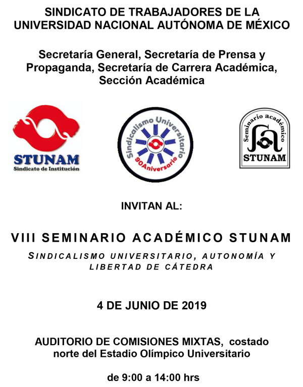 Invitación y programa del VIII Seminario Académico STUNAM