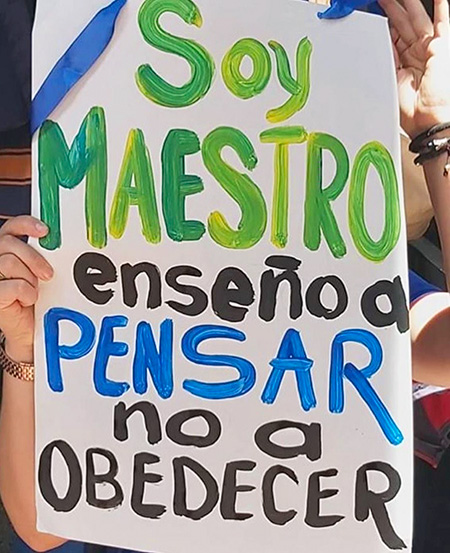 Soy maestro, enseño a pensar, no a obedecer