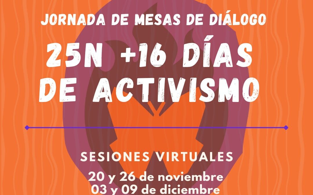 🟠🧡 𝐉𝐎𝐑𝐍𝐀𝐃𝐀 𝟐𝟓𝐍 +𝟏𝟔 𝐃Í𝐀𝐒 𝐃𝐄 𝐀𝐂𝐓𝐈𝐕𝐈𝐒𝐌𝐎 🧡🟧