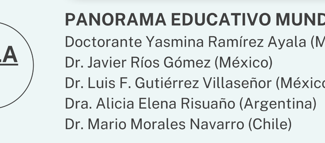 Panorama educativo mundial (mesa redonda magistral)