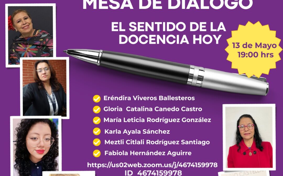 El sentido de la docencia hoy (mesa de diálogo)